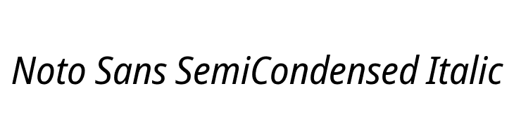 Noto Sans SemiCondensed Italic Font