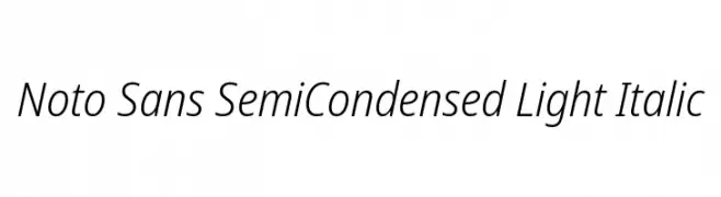 Noto Sans SemiCondensed Light Italic  免费字体下载