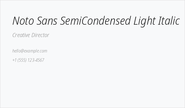 Noto Sans SemiCondensed Light Italic Business Card