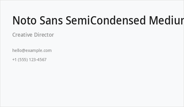 Noto Sans SemiCondensed Medium Business Card