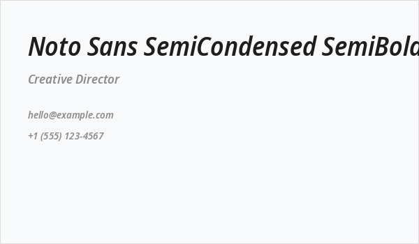 Noto Sans SemiCondensed SemiBold Italic Business Card