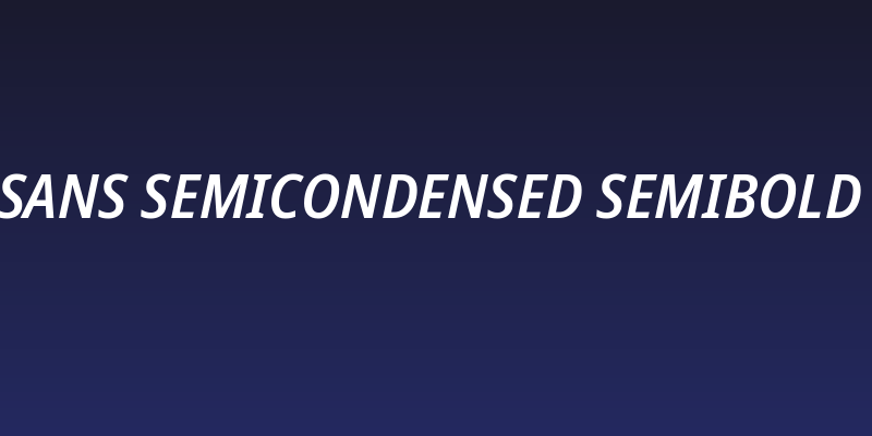 Noto Sans SemiCondensed SemiBold Italic Social Header