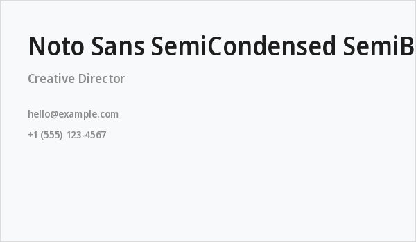 Noto Sans SemiCondensed SemiBold Business Card