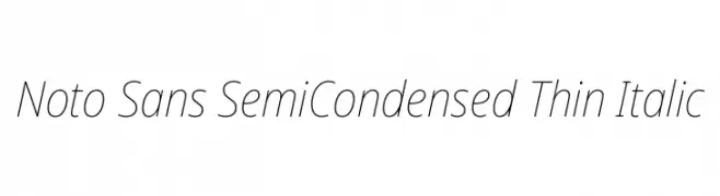 Noto Sans SemiCondensed Thin Italic  font caratteri gratis
