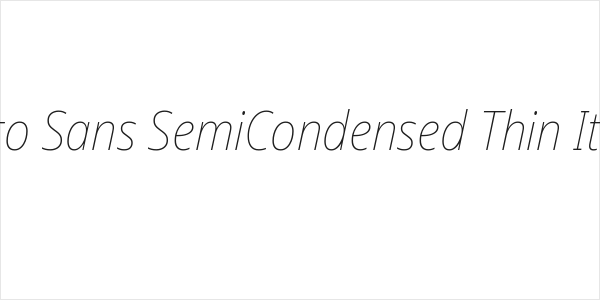Noto Sans SemiCondensed Thin Italic Logo