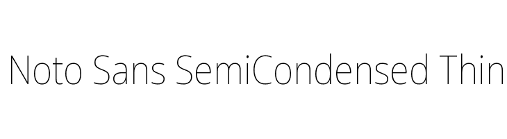 Noto Sans SemiCondensed Thin  baixar fontes gratis