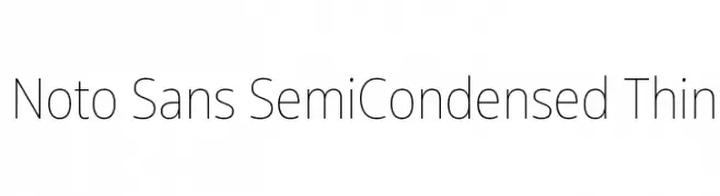 Noto Sans SemiCondensed Thin  免费字体下载
