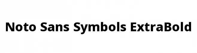 Noto Sans Symbols ExtraBold  Free Fonts Download