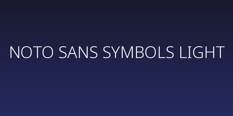 Noto Sans Symbols Light Social Header