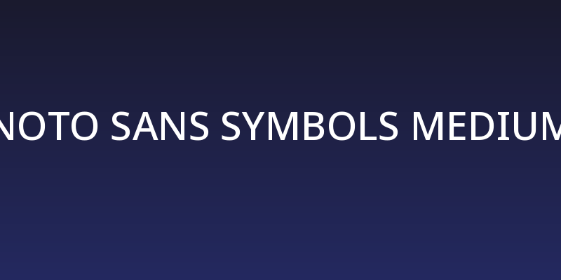 Noto Sans Symbols Medium Social Header