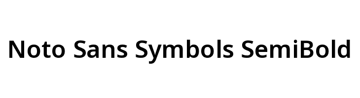 Noto Sans Symbols SemiBold Font