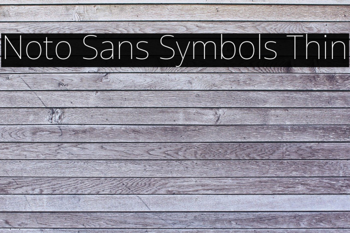 Noto Sans Symbols Thin Font examples