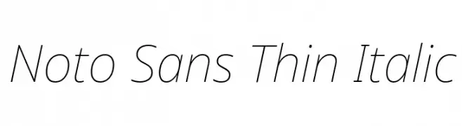 Noto Sans Thin Italic  नि: शुल्क फ़ॉन्ट्स डाउनलोड