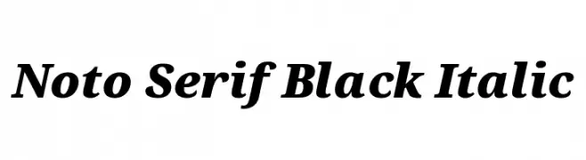 Noto Serif Black Italic  フリーフォントのダウンロード