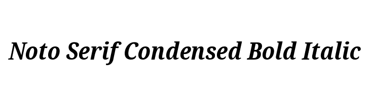 Noto Serif Condensed Bold Italic  Descarca Fonturi Gratis