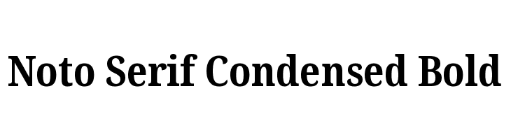 Noto Serif Condensed Bold  Скачать бесплатные шрифты