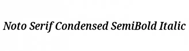 Noto Serif Condensed SemiBold Italic  नि: शुल्क फ़ॉन्ट्स डाउनलोड