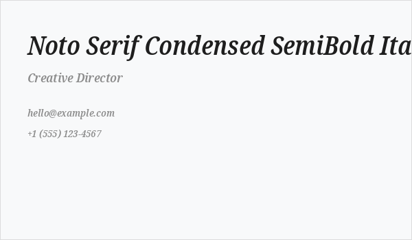 Noto Serif Condensed SemiBold Italic Business Card