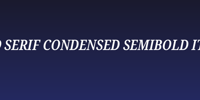 Noto Serif Condensed SemiBold Italic Social Header