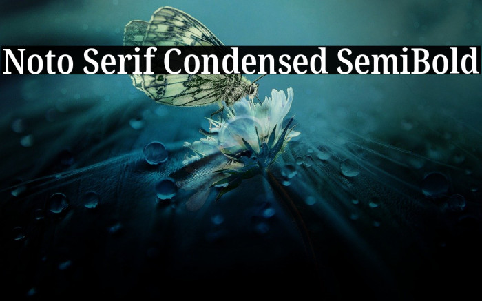 Noto Serif Condensed SemiBold Font examples