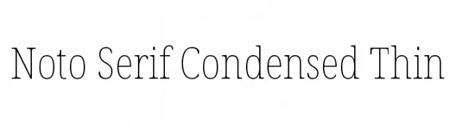 Noto Serif Condensed Thin  font caratteri gratis