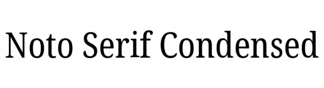 Noto Serif Condensed  नि: शुल्क फ़ॉन्ट्स डाउनलोड