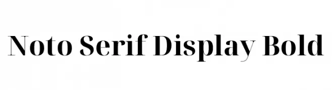 Noto Serif Display Bold  Frei Schriftart Herunterladen