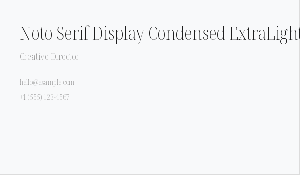 Noto Serif Display Condensed ExtraLight Business Card