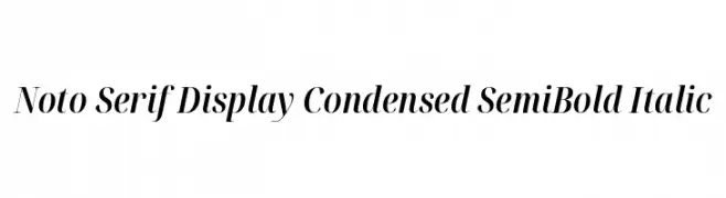Noto Serif Display Condensed SemiBold Italic  font caratteri gratis