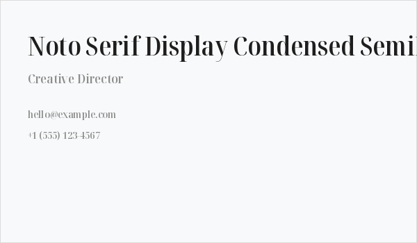 Noto Serif Display Condensed SemiBold Business Card