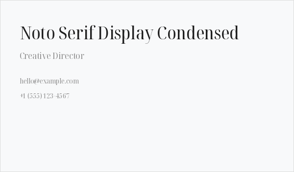 Noto Serif Display Condensed Business Card