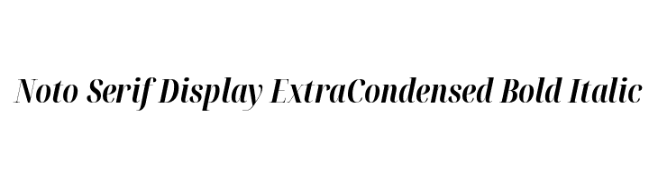 Noto Serif Display ExtraCondensed Bold Italic  Frei Schriftart Herunterladen