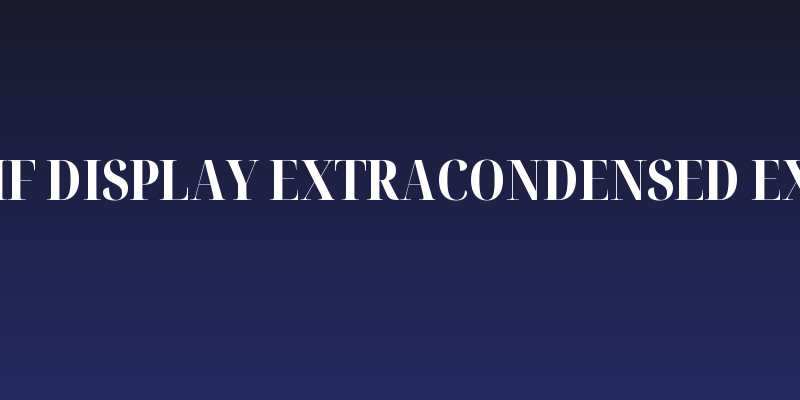 Noto Serif Display ExtraCondensed ExtraBold Social Header