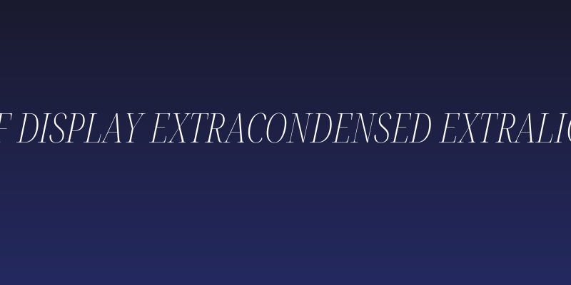 Noto Serif Display ExtraCondensed ExtraLight Italic Social Header