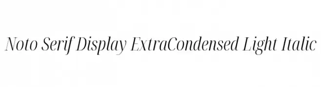 Noto Serif Display ExtraCondensed Light Italic  Fuentes Gratis Descargar
