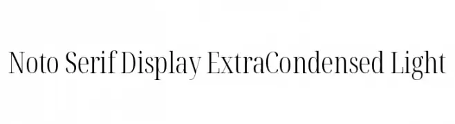 Noto Serif Display ExtraCondensed Light  لخطوط تنزيل