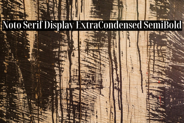 Noto Serif Display ExtraCondensed SemiBold Example 1