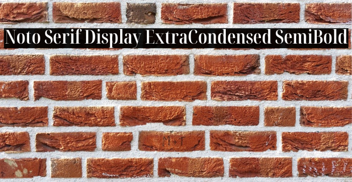 Noto Serif Display ExtraCondensed SemiBold Example 2