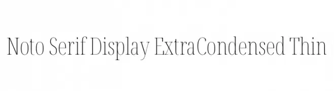 Noto Serif Display ExtraCondensed Thin  font caratteri gratis