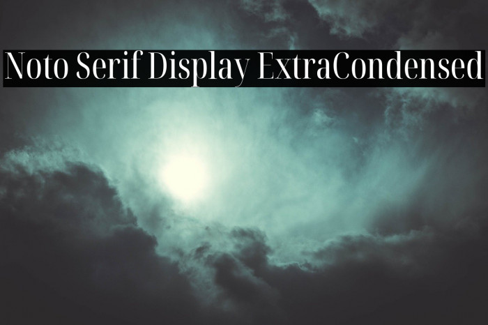 Noto Serif Display ExtraCondensed Example 3