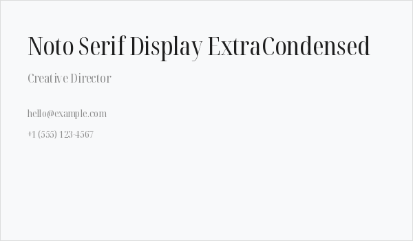 Noto Serif Display ExtraCondensed Business Card