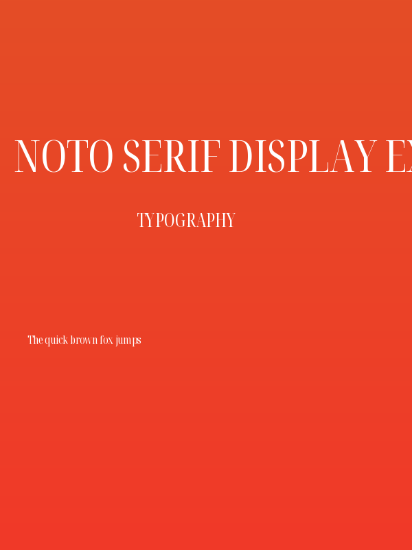 Noto Serif Display ExtraCondensed Poster