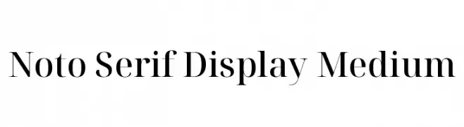 Noto Serif Display Medium  Fuentes Gratis Descargar