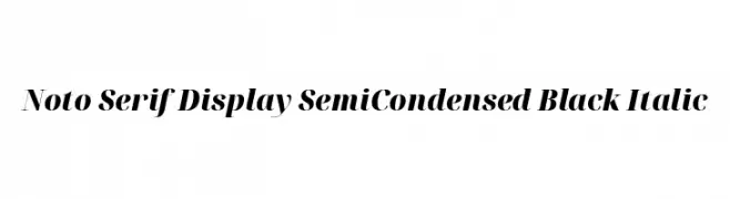 Noto Serif Display SemiCondensed Black Italic  لخطوط تنزيل