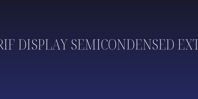 Noto Serif Display SemiCondensed ExtraLight Social Header