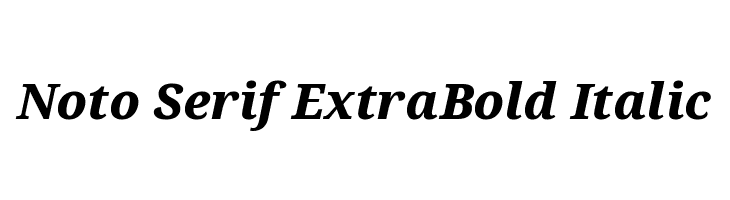 Noto Serif ExtraBold Italic  フリーフォントのダウンロード