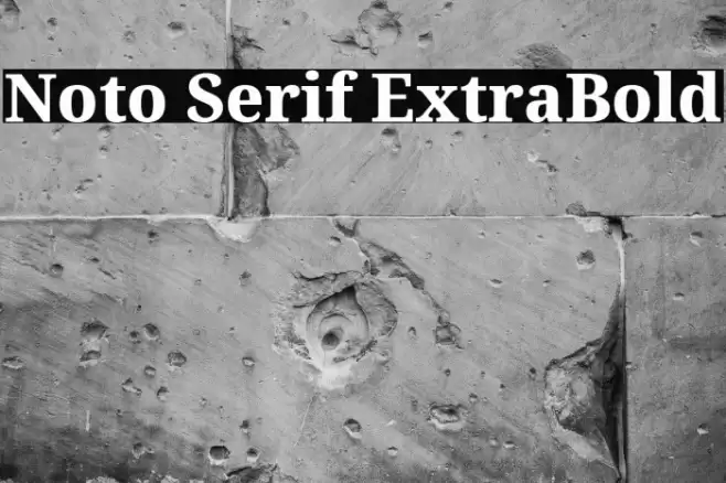 Noto Serif ExtraBold Font examples