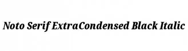 Noto Serif ExtraCondensed Black Italic  Descarca Fonturi Gratis