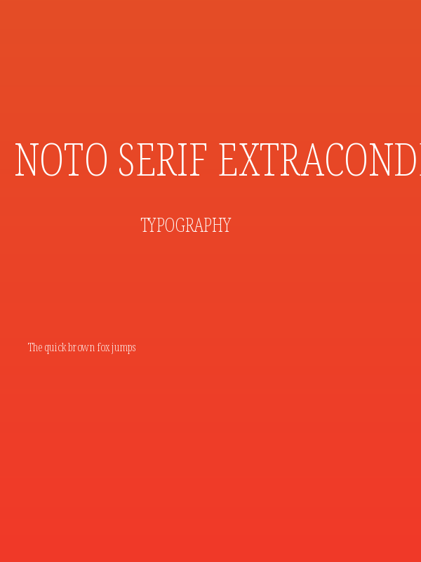 Noto Serif ExtraCondensed ExtraLight Poster