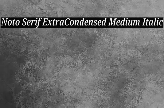 Noto Serif ExtraCondensed Medium Italic Example 1